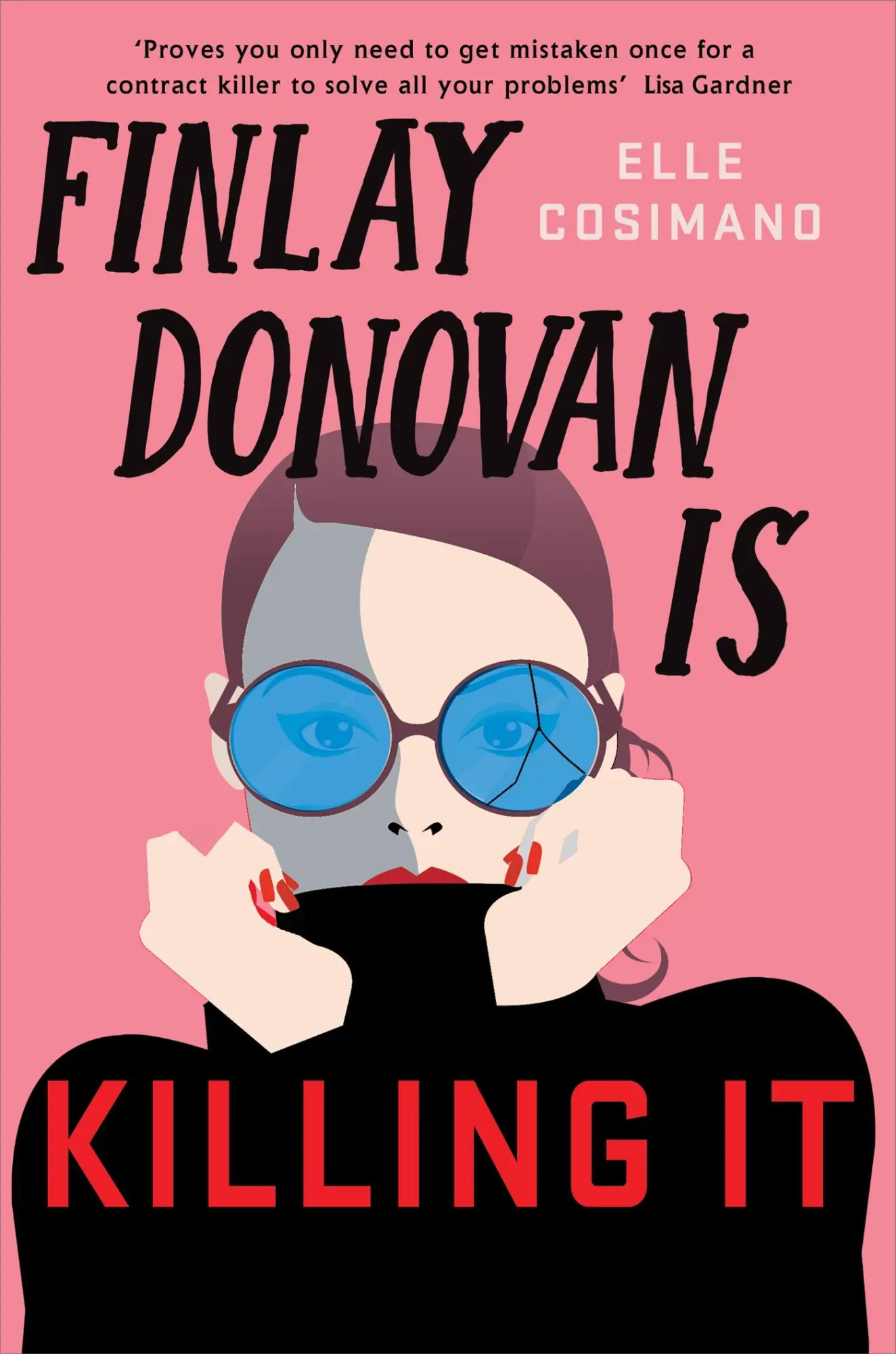 Cover: 9781472282248 | Finlay Donovan Is Killing It | Elle Cosimano | Taschenbuch | Englisch