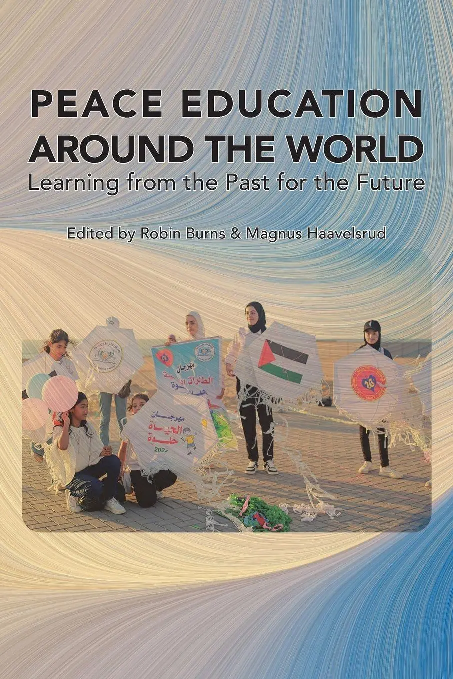 Cover: 9781732962248 | Peace Education Around the World | Robin Burns (u. a.) | Taschenbuch