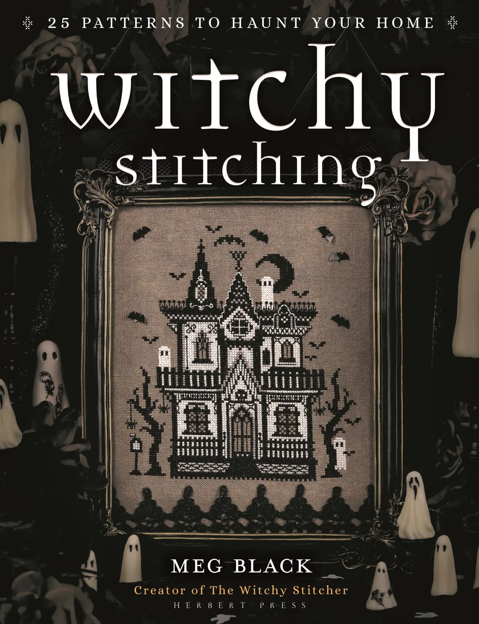 Cover: 9781789942248 | Witchy Stitching | 25 Patterns to Haunt Your Home | Meg Black (u. a.)