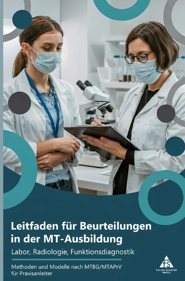 Cover: 9783565072248 | Leitfaden für Beurteilungen in der MT-Ausbildung - Labor,...