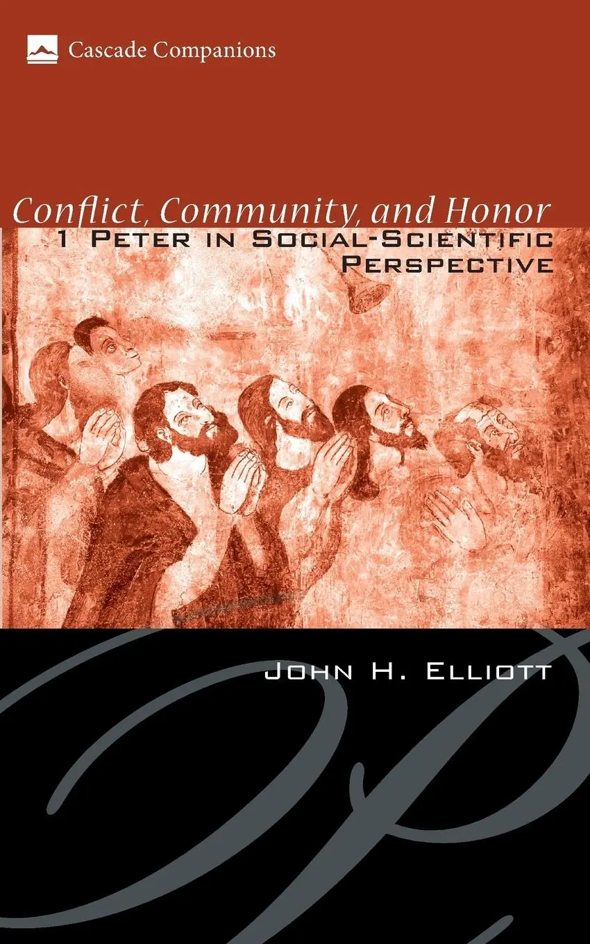 Cover: 9781556352348 | Conflict, Community, and Honor | John H. Elliott | Taschenbuch | 2007