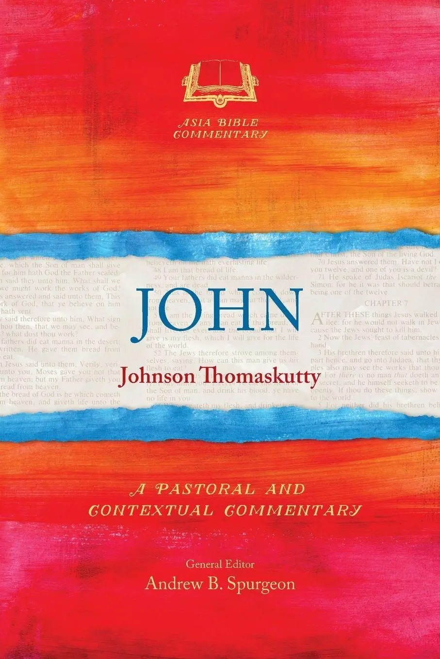 Cover: 9781786412348 | John | A Pastoral and Contextual Commentary | Johnson Thomaskutty