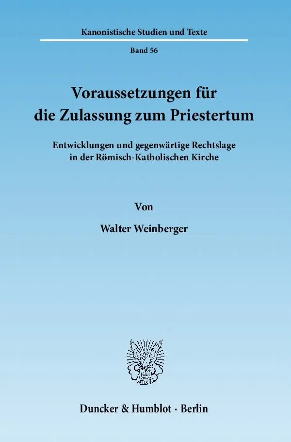 Cover: 9783428132348 | Voraussetzungen für die Zulassung zum Priestertum. | Walter Weinberger