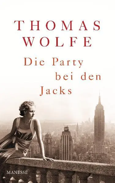 Cover: 9783717522348 | Die Party bei den Jacks | Thomas Wolfe | Buch | 350 S. | Deutsch