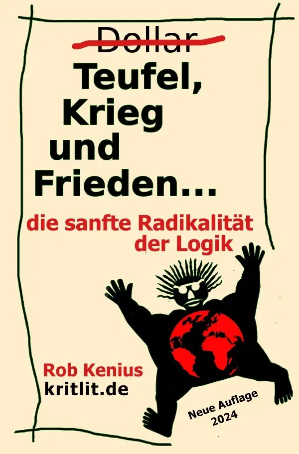 Cover: 9783758422348 | Teufel, Krieg und Frieden | Die sanfte Redikalität der Logik | Kenius