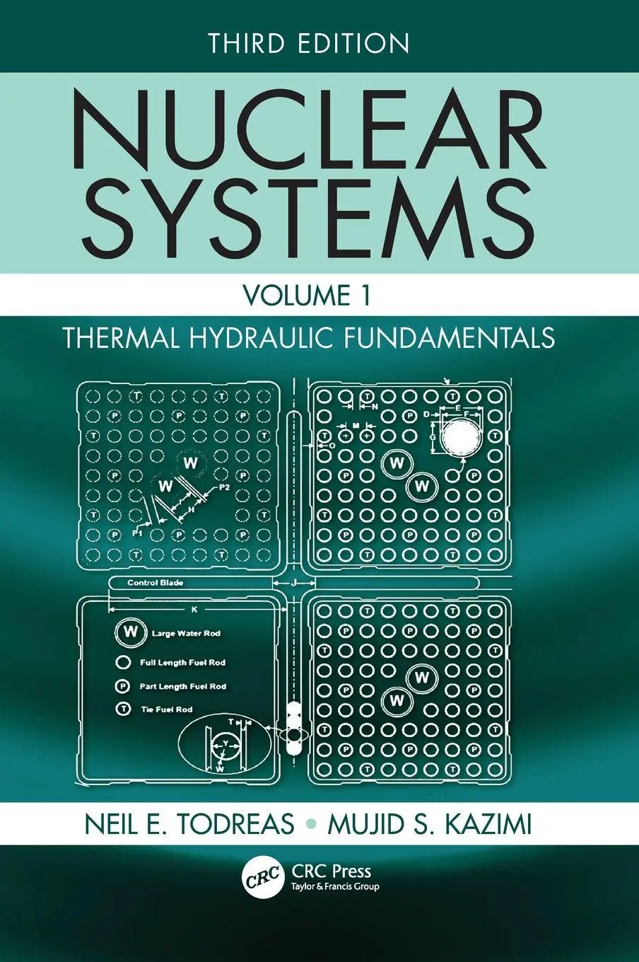 Cover: 9781138492448 | Nuclear Systems Volume I | Neil E. Todreas (u. a.) | Buch | Englisch