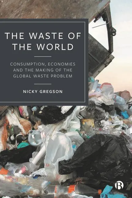 Cover: 9781529232448 | The Waste of the World | Nicky Gregson | Taschenbuch | Englisch | 2023