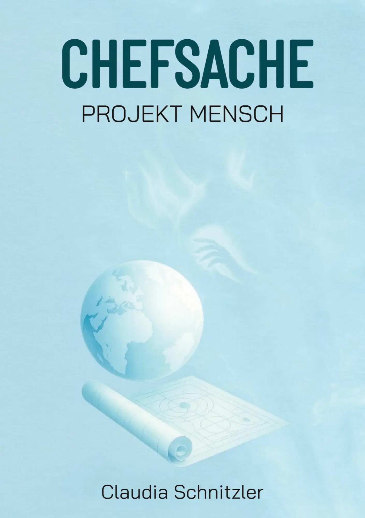 Cover: 9783384572448 | Chefsache Projekt Mensch | Claudia Schnitzler | Taschenbuch | 240 S.