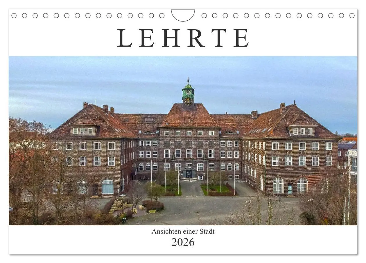 Cover: 9783457692448 | Lehrte (Wandkalender 2026 DIN A4 quer), CALVENDO Monatskalender | 2026
