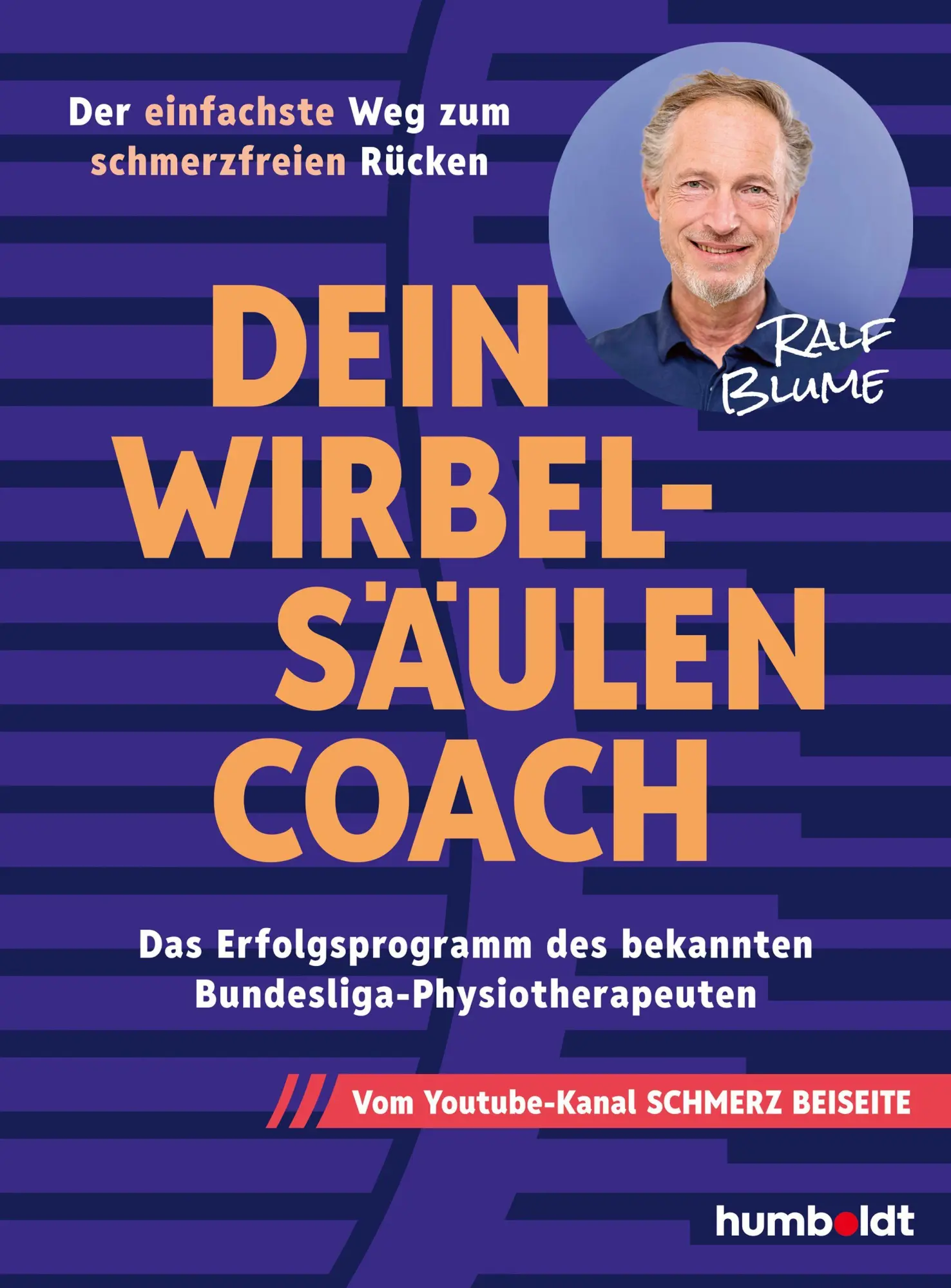 Cover: 9783842632448 | Dein Wirbelsäulen-Coach | Ralf Blume | Taschenbuch | 168 S. | Deutsch