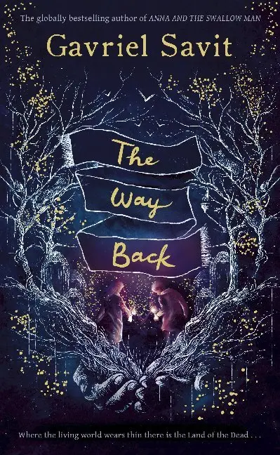 Cover: 9780241442548 | The Way Back | Gavriel Savit | Taschenbuch | Trade paperback (UK)
