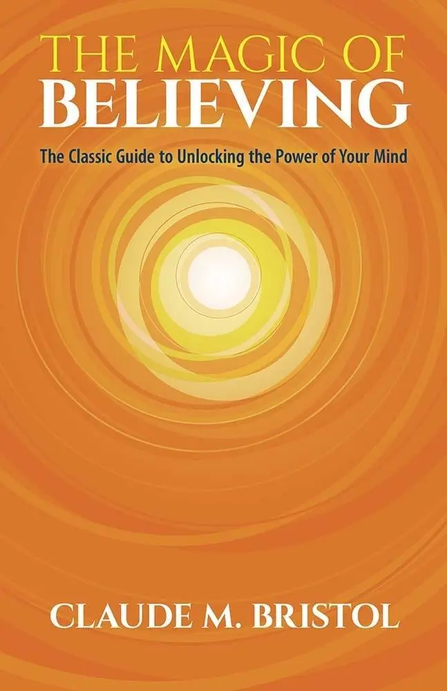 Cover: 9780486832548 | The Magic of Believing | Claude M Bristol | Taschenbuch | Englisch