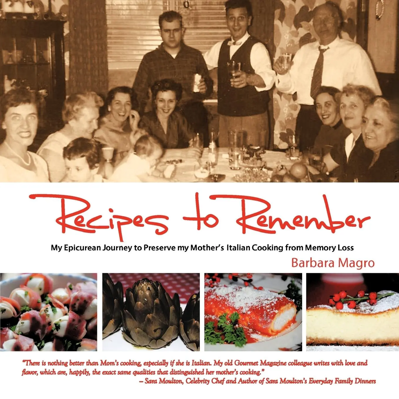 Cover: 9781456722548 | Recipes To Remember | Barbara Magro | Taschenbuch | Englisch | 2011