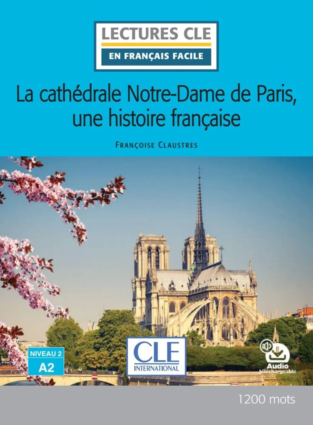 Cover: 9783125932548 | La cathédrale Notre-Dame de Paris, une histoire française | Claustres