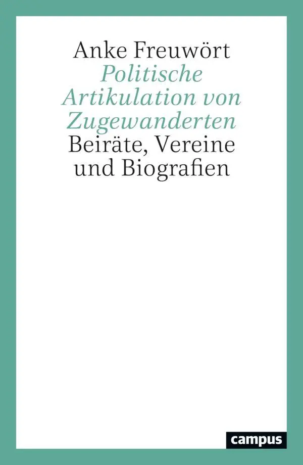 Politische Artikulation von Zugewanderten