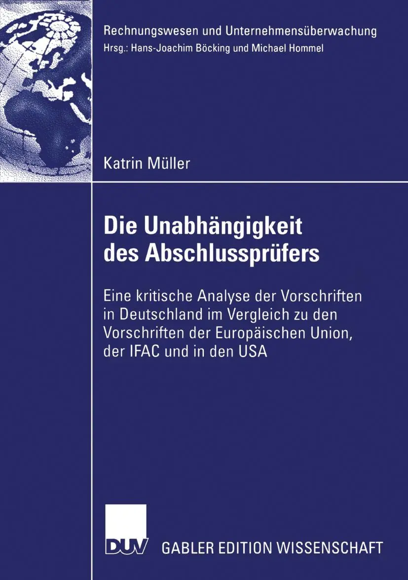 Cover: 9783835002548 | Die Unabhängigkeit des Abschlussprüfers | Katrin Müller | Taschenbuch
