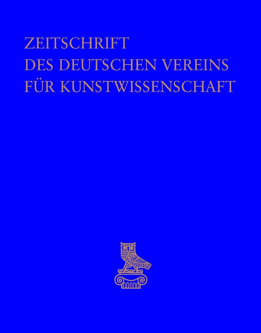 Cover: 9783871572548 | Zeitschrift des Deutschen Vereins für Kunstwissenschaft | Buch | 2019