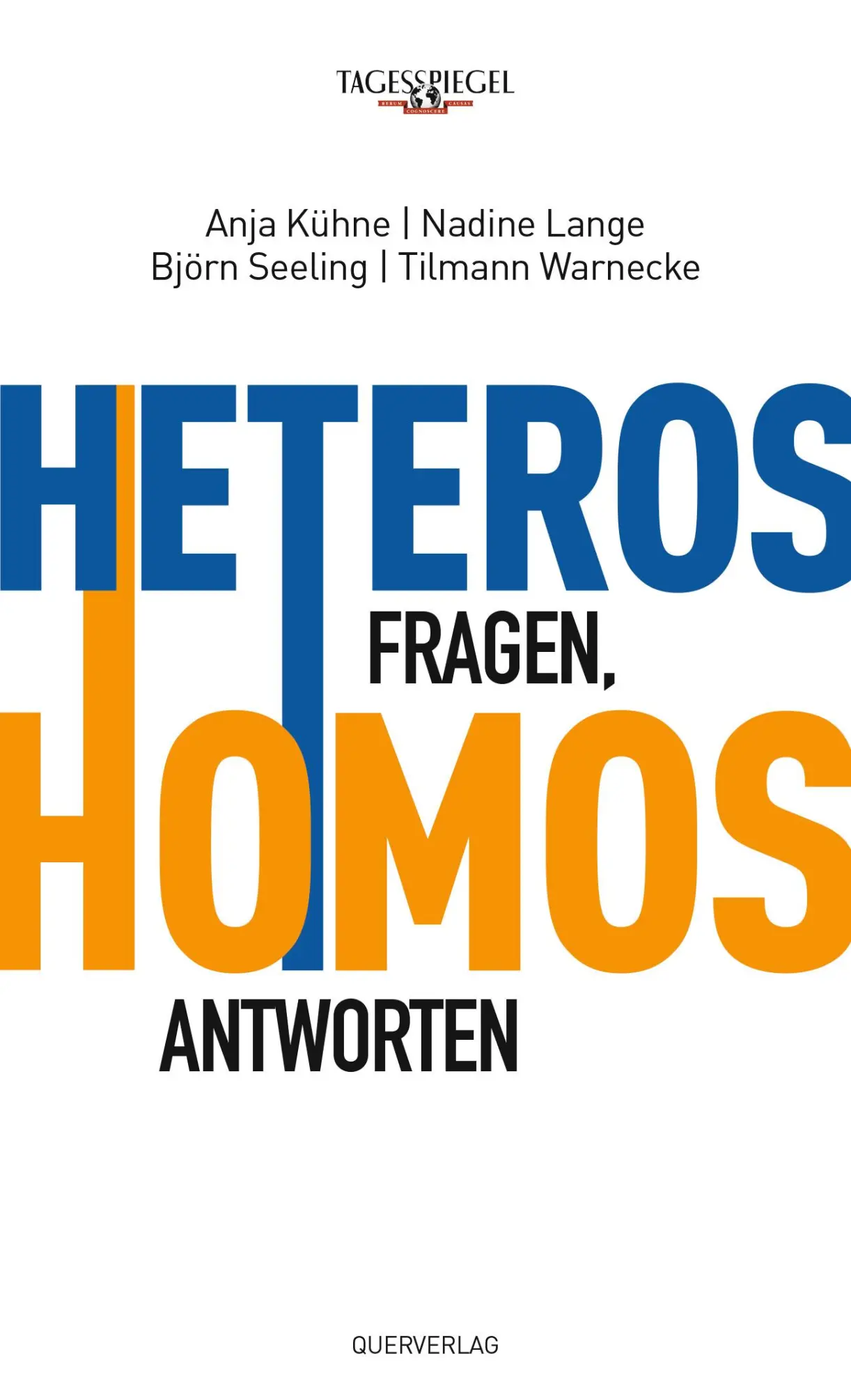 Cover: 9783896562548 | Heteros fragen, Homos antworten | Anja Kühne (u. a.) | Buch | 176 S.