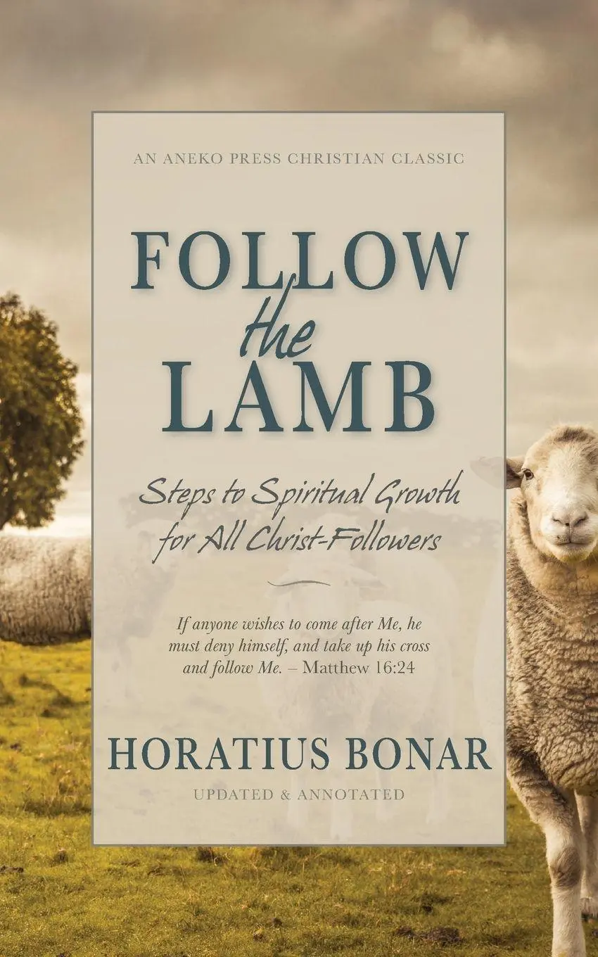 Cover: 9798889362548 | Follow the Lamb | Steps to Spiritual Growth for All Christ-Followers