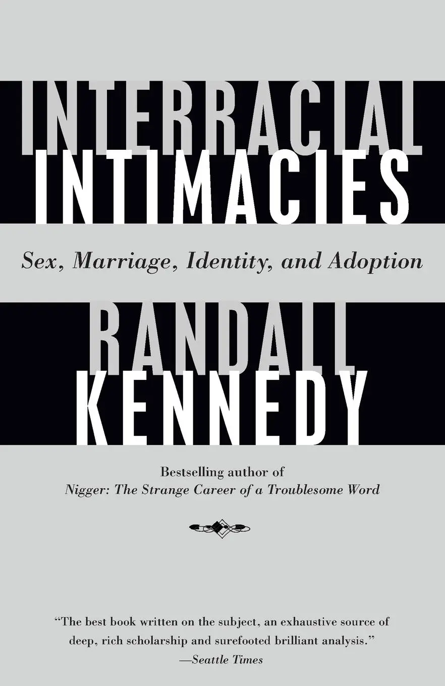 Cover: 9780375702648 | Interracial Intimacies | Sex, Marriage, Identity, and Adoption | Buch