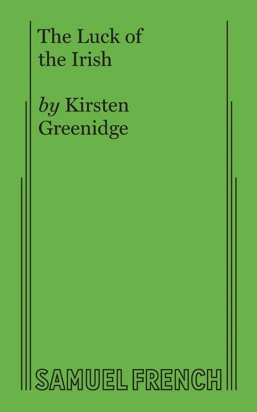Cover: 9780573702648 | The Luck of the Irish | Kirsten Greenidge | Taschenbuch | Englisch