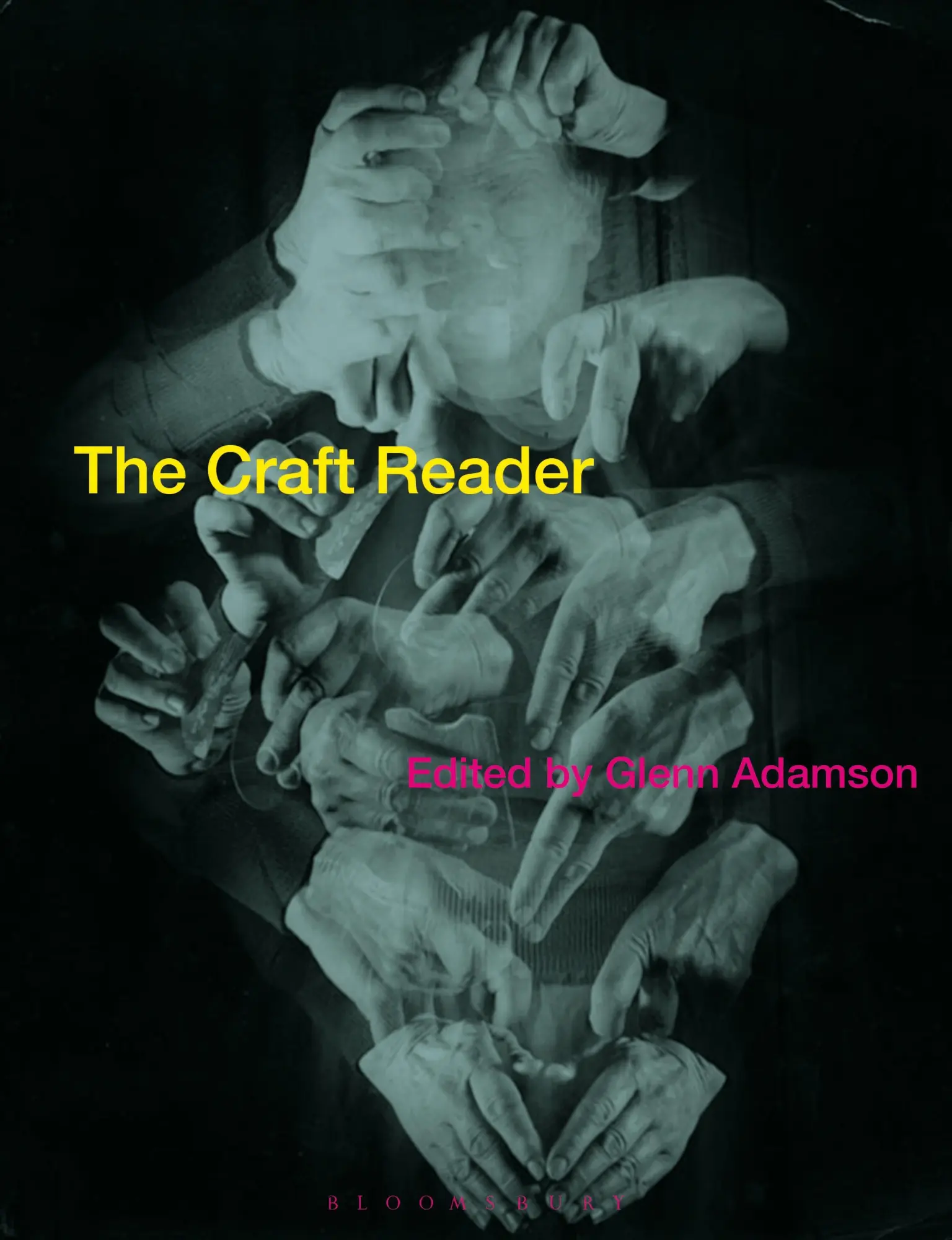 Cover: 9781350092648 | The Craft Reader | Glenn Adamson | Taschenbuch | Englisch | 2018