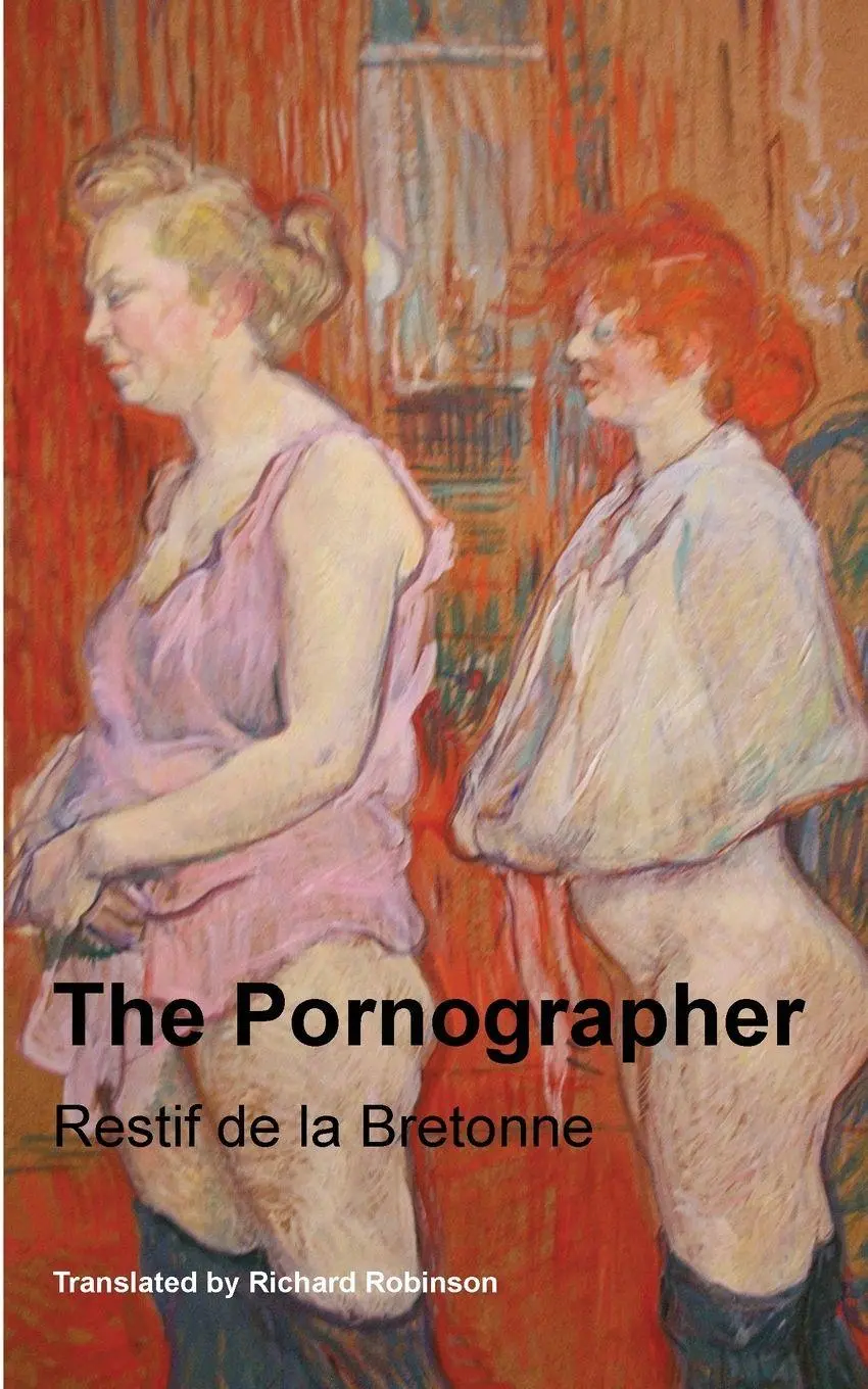 Cover: 9781955392648 | The Pornographer | Restif De La Bretonne | Taschenbuch | Englisch