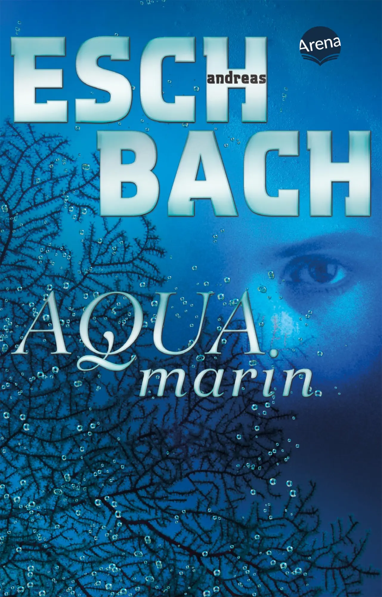 Cover: 9783401512648 | Aquamarin (1) | Andreas Eschbach | Taschenbuch | 408 S. | Deutsch