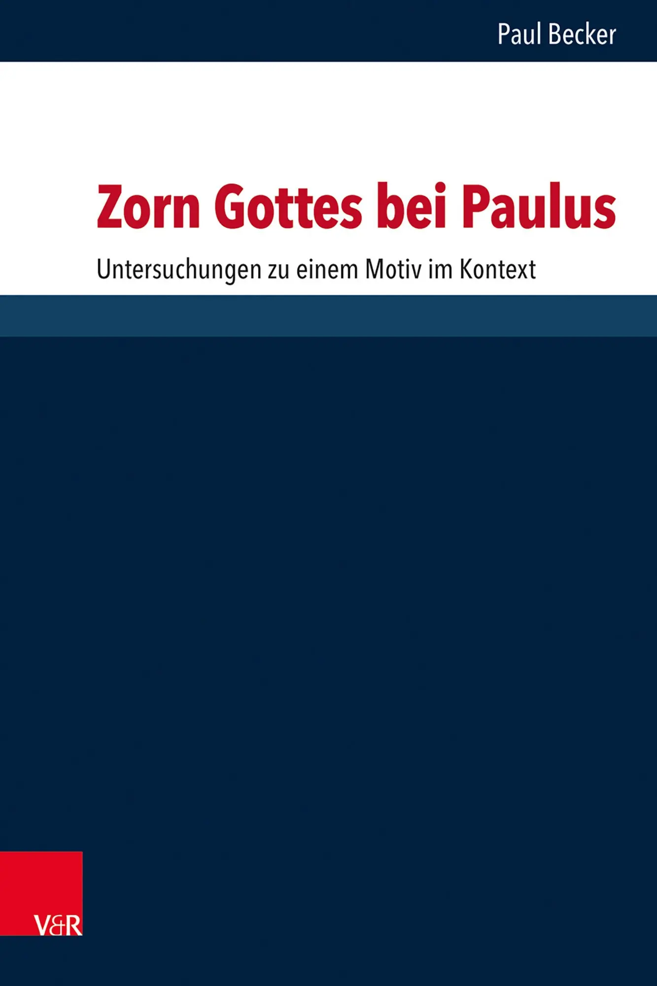 Zorn Gottes bei Paulus