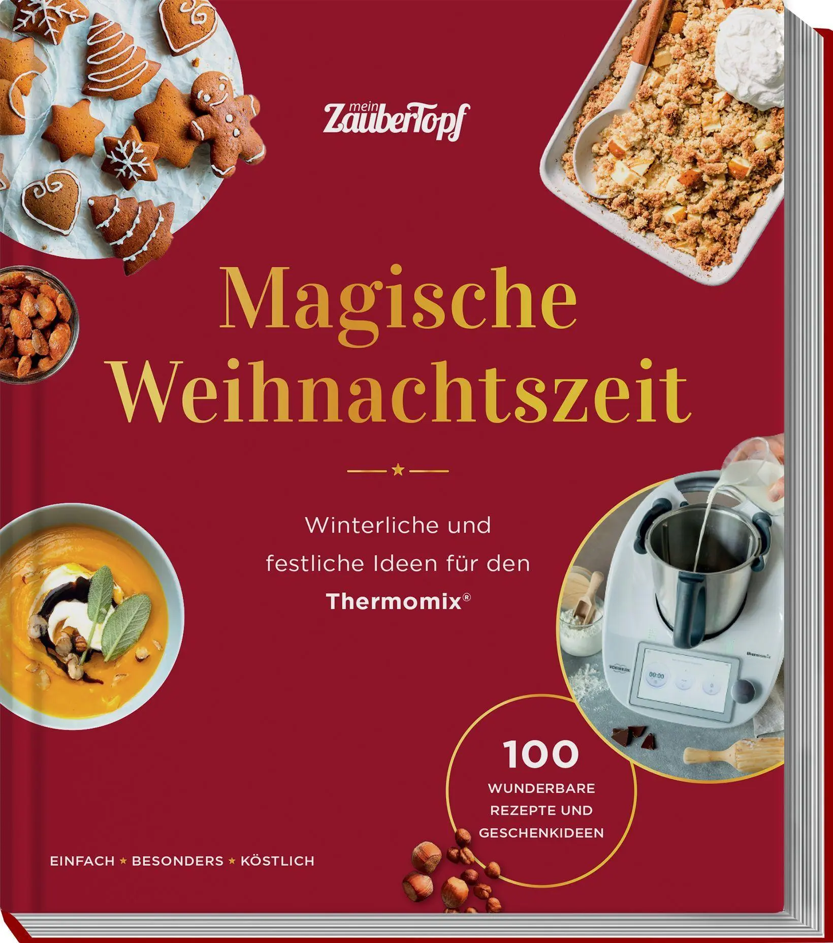 Cover: 9783964172648 | mein ZauberTopf mixt! Magische Weihnachtszeit! | Redaktion ZauberTopf