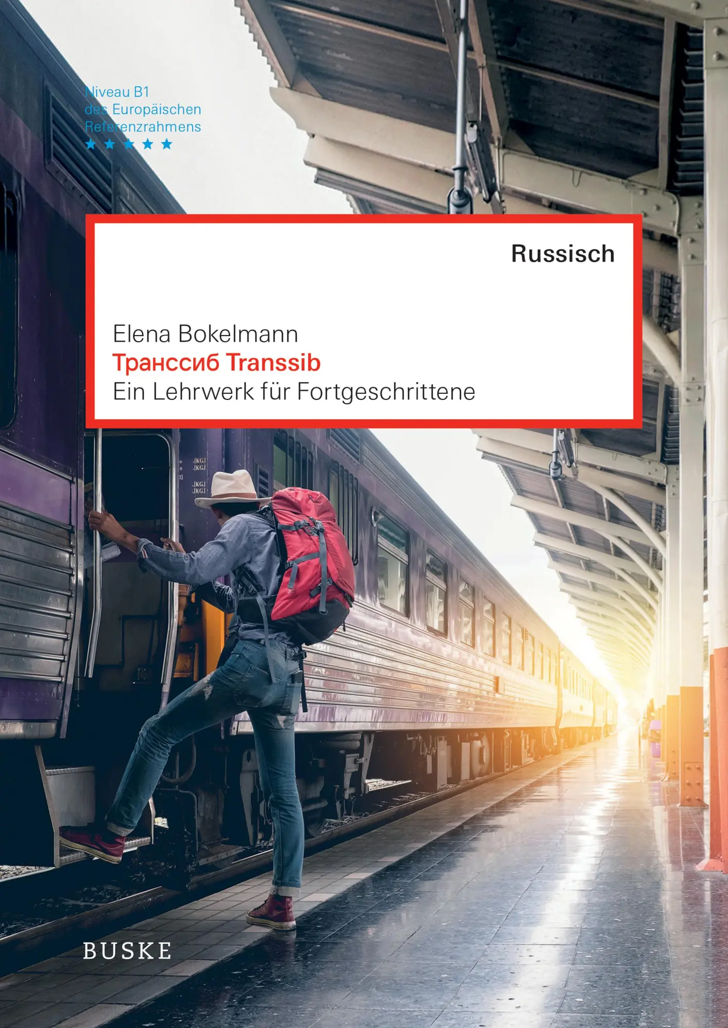 Cover: 9783967692648 | Transsib | Ein Russisch-Lehrwerk für Fortgeschrittene | Bokelmann