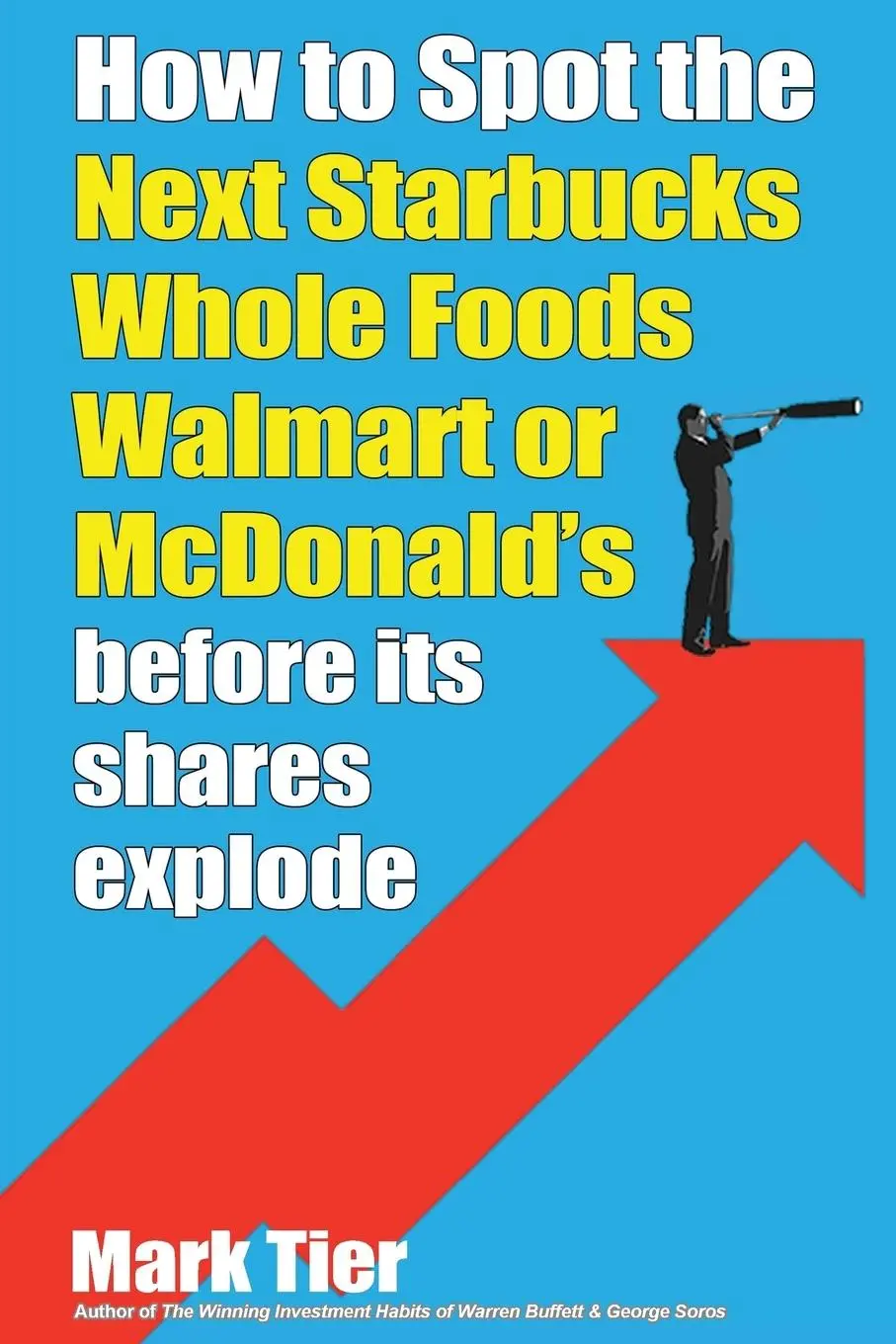 Cover: 9789887802648 | How to Spot the Next Starbucks, Whole Foods, Walmart, or McDonald's