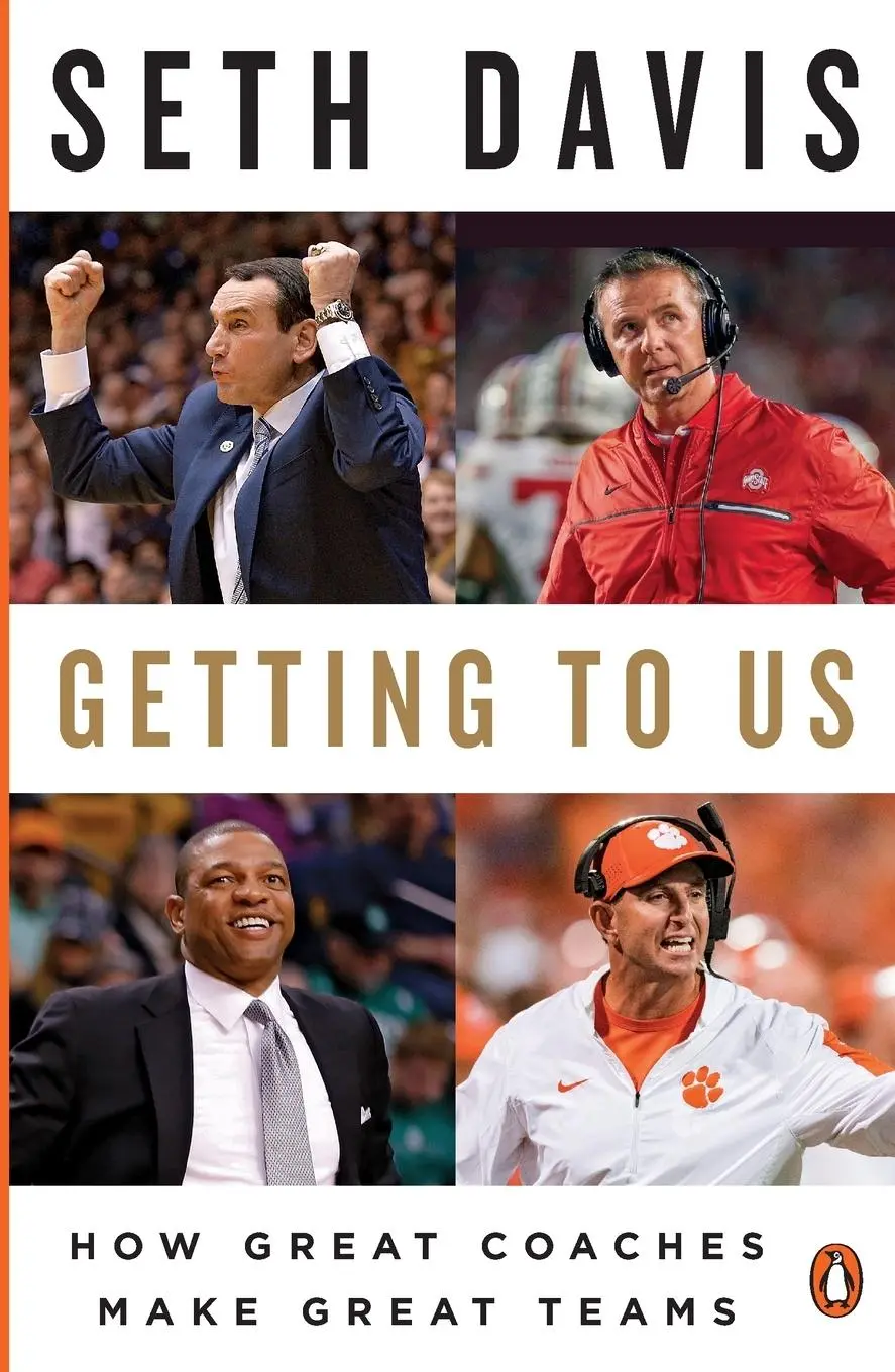 Cover: 9780735222748 | Getting to Us | How Great Coaches Make Great Teams | Seth Davis | Buch