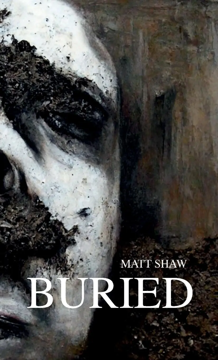 Cover: 9781471622748 | Buried | A horror novella | Matt Shaw | Taschenbuch | Englisch | 2022