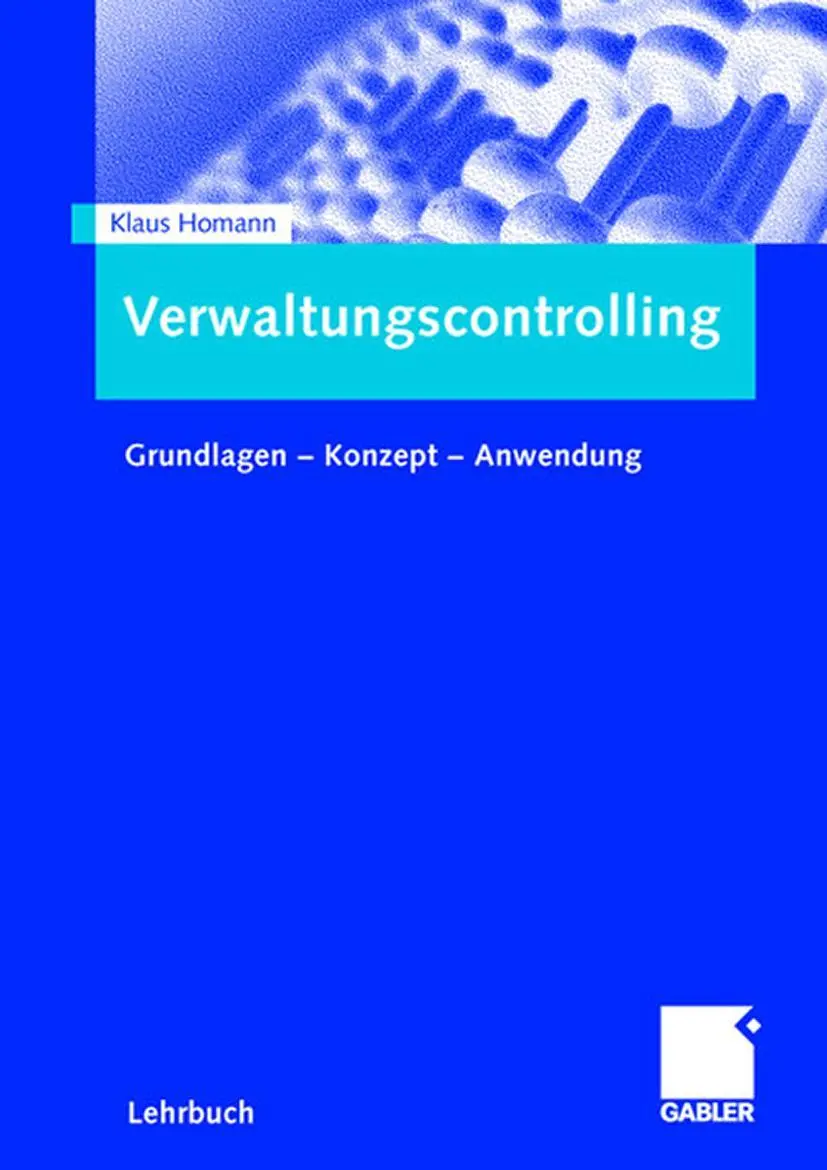 Cover: 9783409142748 | Verwaltungscontrolling | Grundlagen - Konzept - Anwendung | Homann