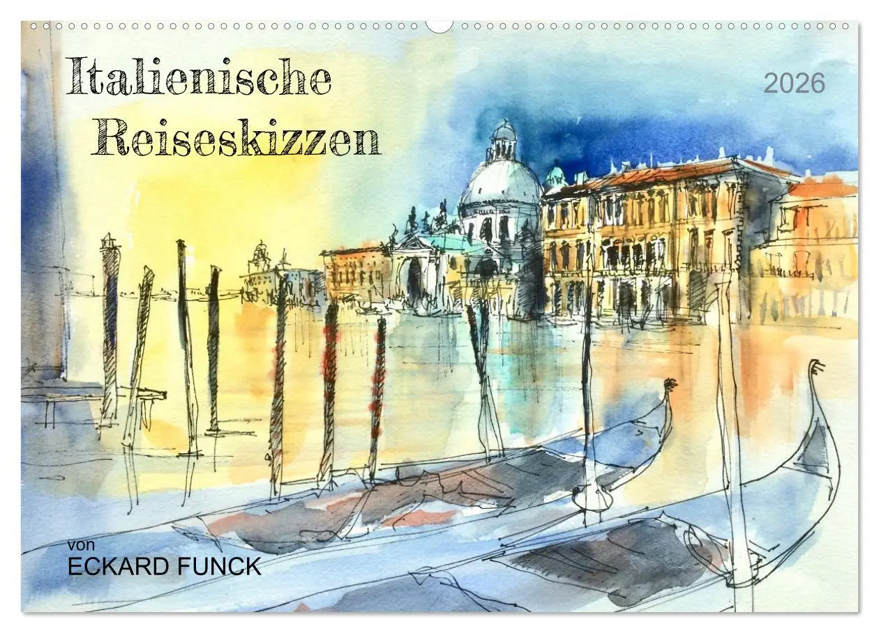 Cover: 9783457662748 | Italienische Reiseskizzen (Wandkalender 2026 DIN A2 quer), CALVENDO...