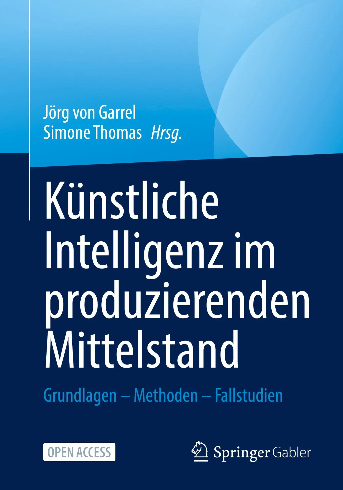 Cover: 9783658492748 | Künstliche Intelligenz im produzierenden Mittelstand | Garrel (u. a.)