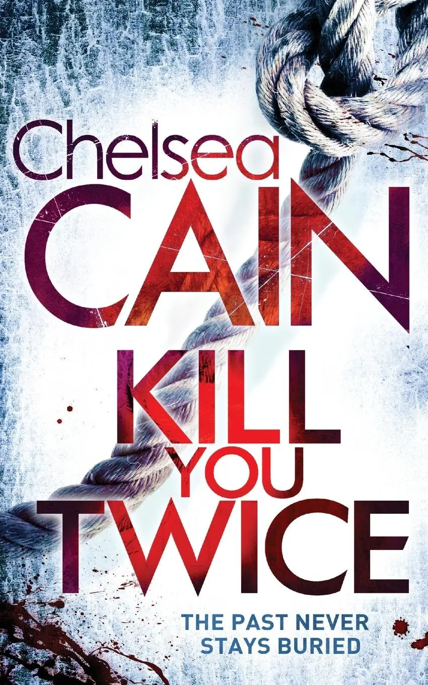 Cover: 9780330512848 | Kill You Twice | Chelsea Cain | Taschenbuch | 326 S. | Englisch | 2013