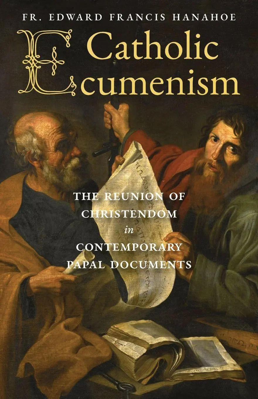 Cover: 9781998492848 | Catholic Ecumenism | Edward Francis Hanahoe | Taschenbuch | Englisch