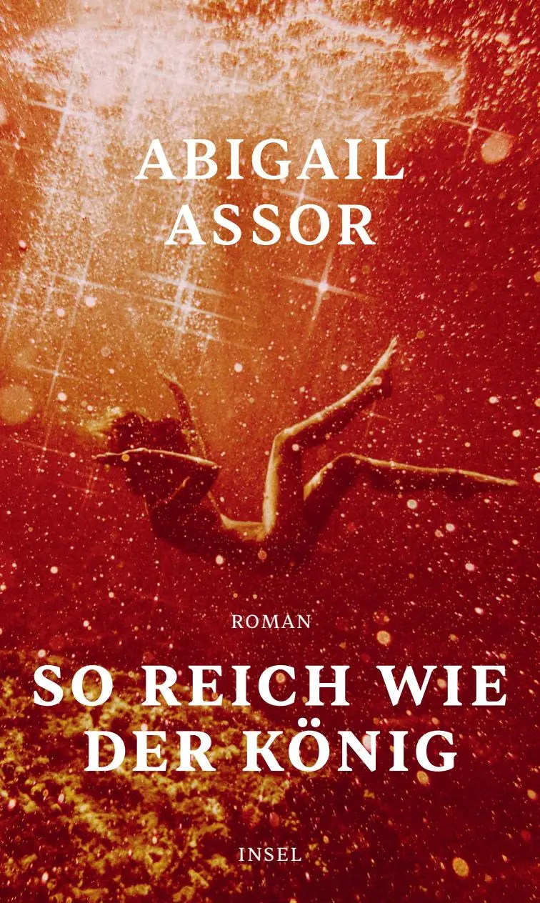Cover: 9783458642848 | So reich wie der König | Roman | Abigail Assor | Buch | 224 S. | 2022