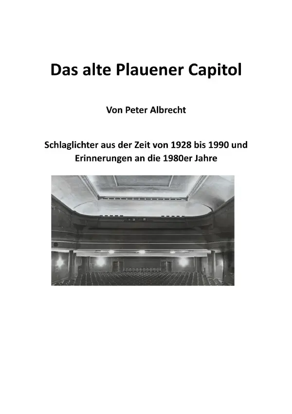 Cover: 9783819092848 | Das alte Plauener Capitol | DE | Peter Albrecht | Taschenbuch | 76 S.