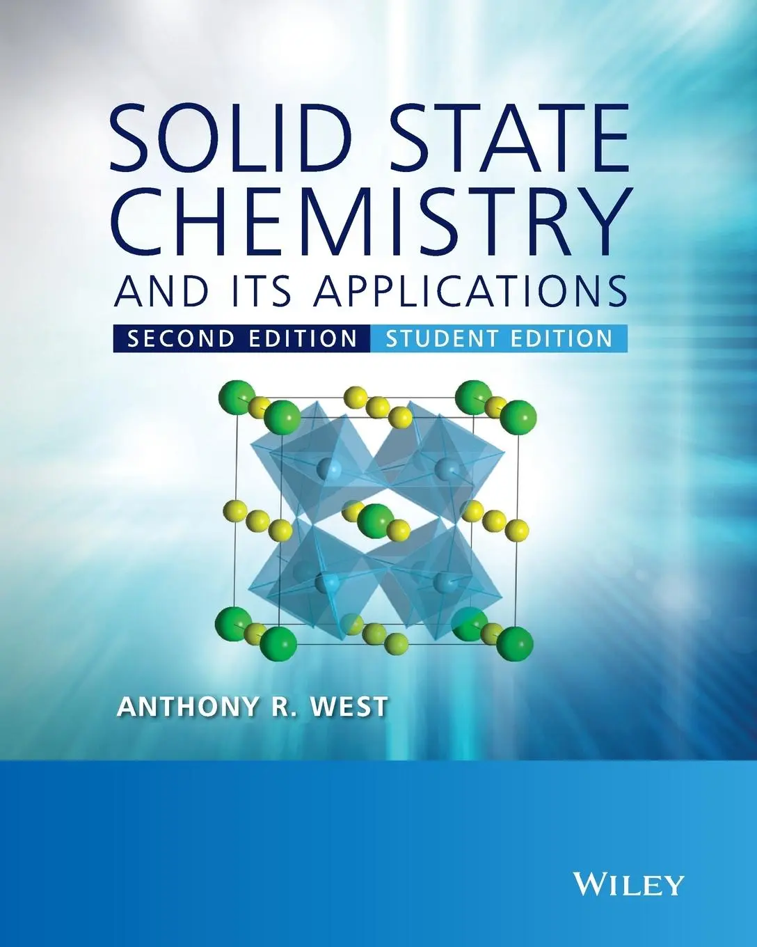 Cover: 9781119942948 | Solid State Chemistry and its Applications | Anthony R. West | Buch