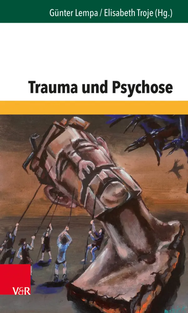 Cover: 9783525402948 | Trauma und Psychose | Günter Lempa (u. a.) | Taschenbuch | 222 S.
