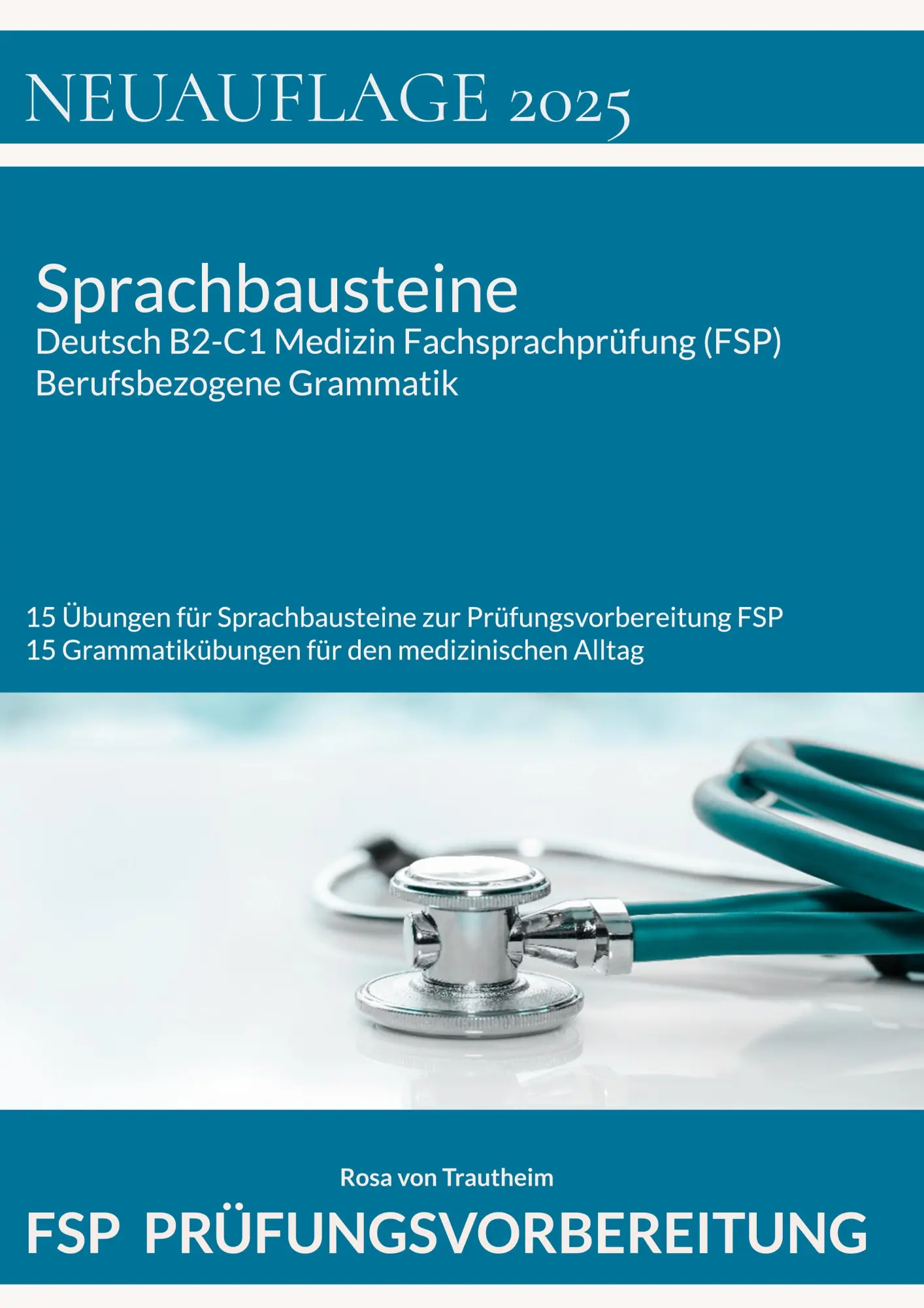 Cover: 9783695172948 | Sprachbausteine Deutsch B2-C1 Medizin Fachsprachprüfung (FSP) +...
