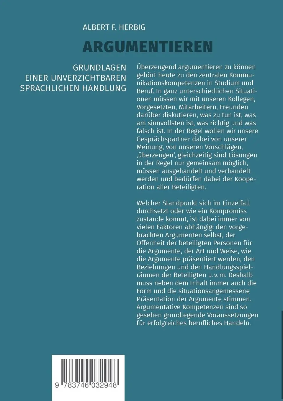Rückseite: 9783746032948 | Argumentieren | Grundlagen einer unverzichtbaren sprachlichen Handlung