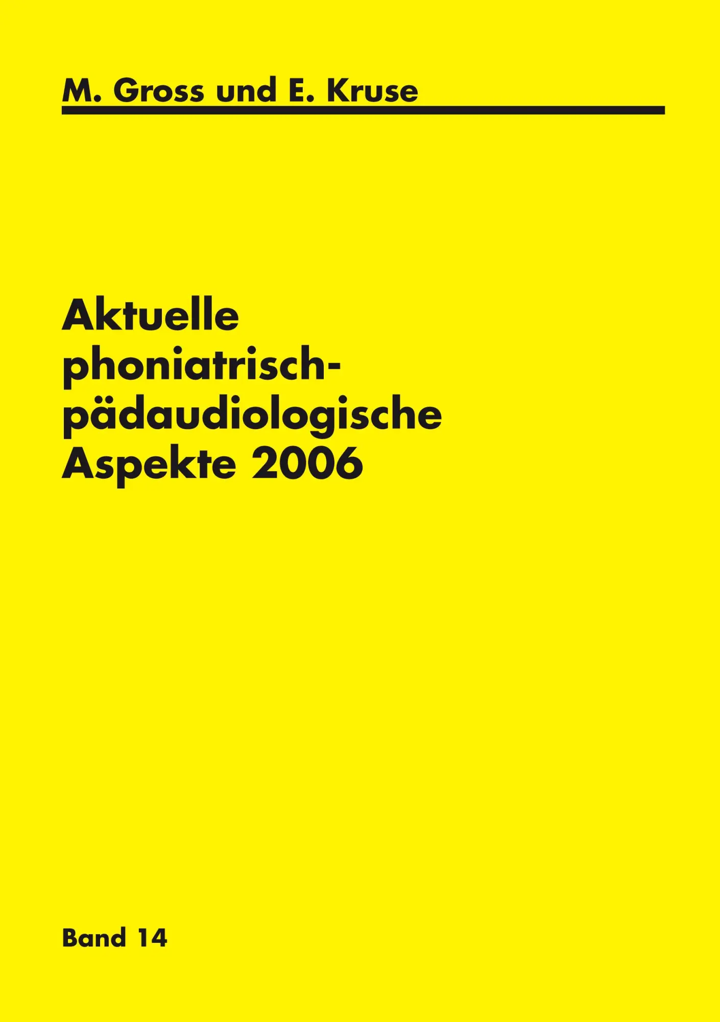 Cover: 9783833462948 | Aktuelle phoniatrisch-pädaudiologische Aspekte 2006 | Band 14 | Buch