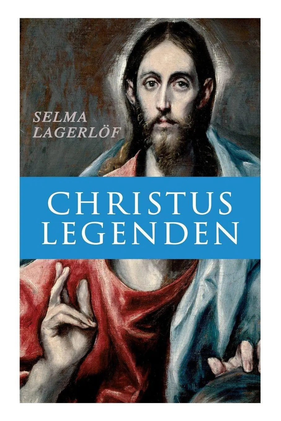 Cover: 9788027312948 | Christus Legenden | Selma Lagerlöf | Taschenbuch | Englisch | 2018