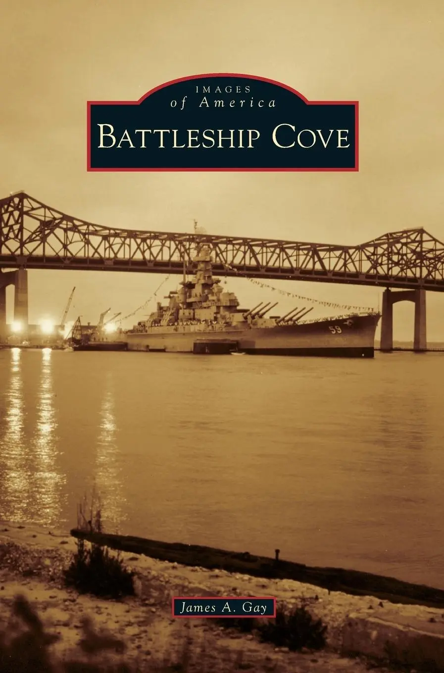 Cover: 9781531673048 | Battleship Cove | James A. Gay | Buch | Gebunden | Englisch | 2014