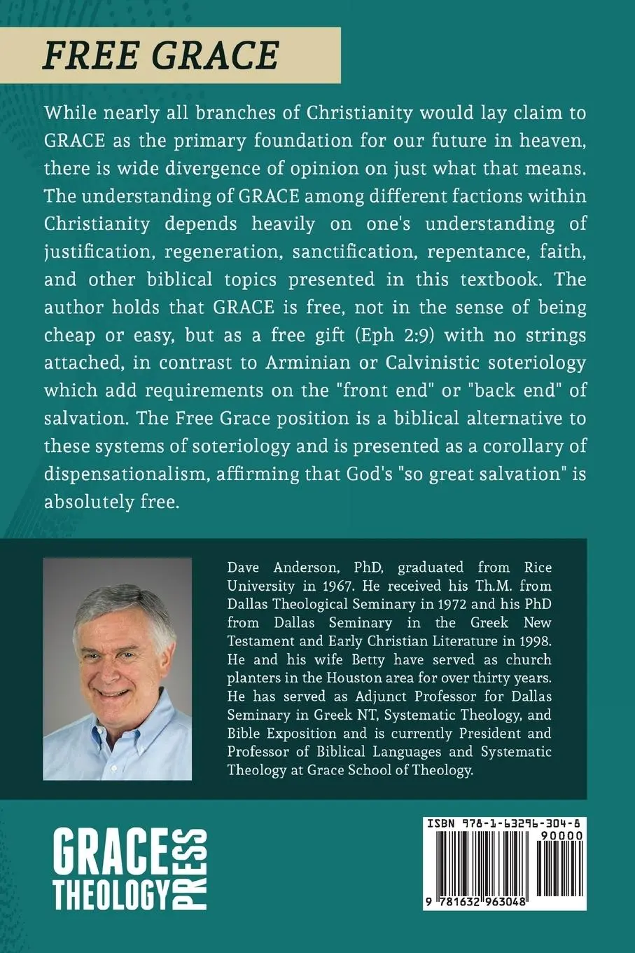 Rückseite: 9781632963048 | Free Grace Soteriology | 3rd Edition | David R. Anderson | Taschenbuch