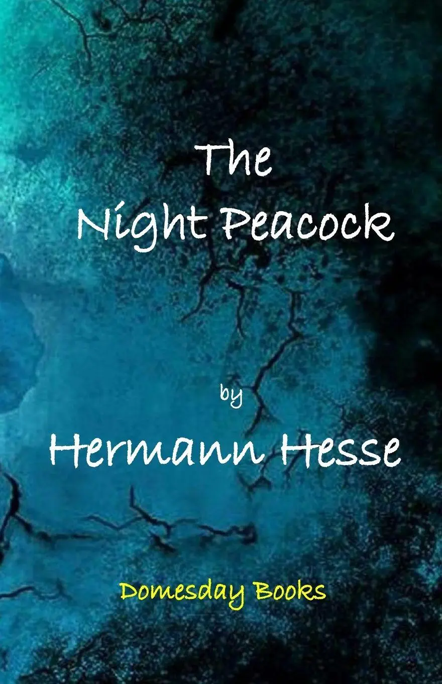 Cover: 9781732573048 | The Night Peacock | Hermann Hesse | Taschenbuch | Englisch | 2021